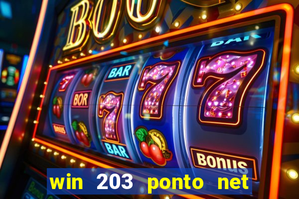 win 203 ponto net jogo download